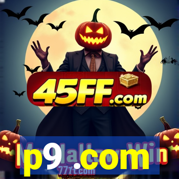 p9 .com